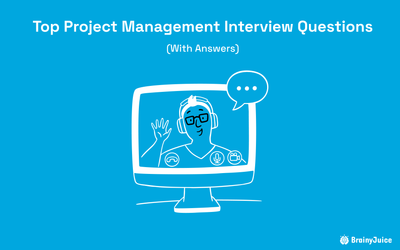 Top Project Management Interview Questions (with Answers)